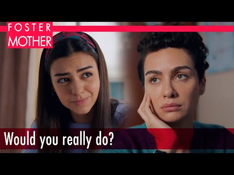 Hard request from Zeynep for her mother - Episode 31 | Foster Mother English