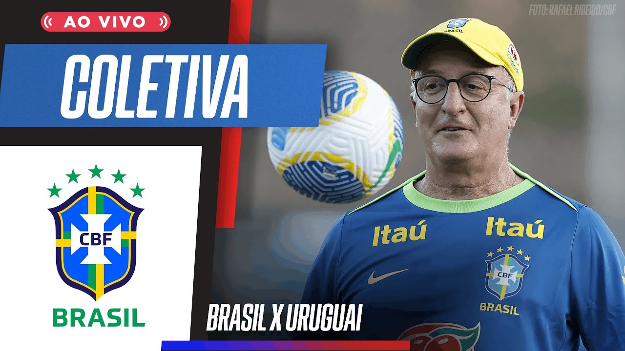 DORIVAL AO VIVO! Técnico da seleção fala na prévia de Brasil x Uruguai