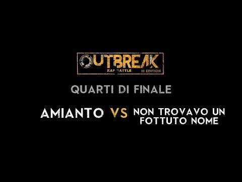 Outbreak 2019: AMIANTO vs N.T.U.F.N. - Quarti - 2° Eliminatoria