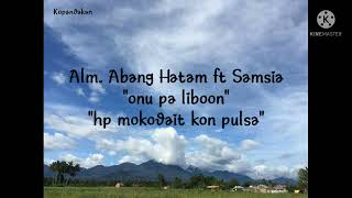 Download lagu Pantung Bolaang Mongondow duet Alm. Abang hatam-Samsia 'onu pa liboon'  'hp mokodait kon pulsa' mp3