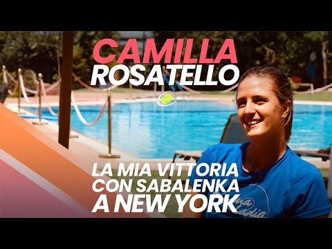 Camilla Rosatello: "La mia vittoria con Sabalenka a New York"