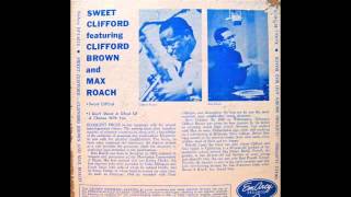 Clifford Brown plays Sweet Clifford.