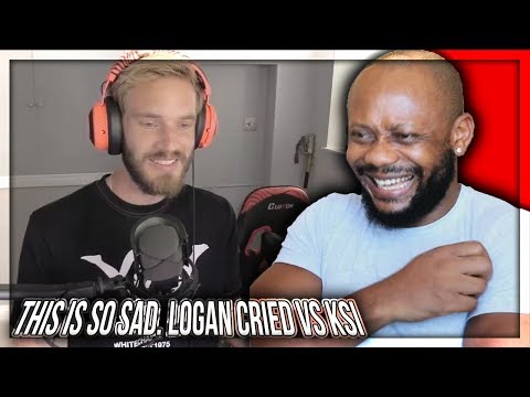 PEWDIEPIE - THIS IS SO SAD. LOGAN CRIED VS KSI REACTION!!!