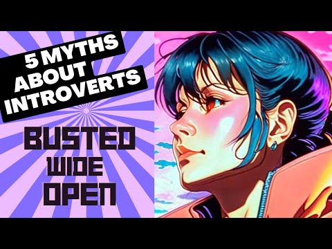THE TRUTH ABOUT INTROVERTS: 5  Misunderstandings (for Personal Success) #introvertcommunity