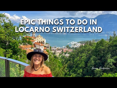 Things to do in Locarno Switzerland