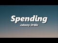 Johnny Drille - Spending (Offical Lyrics )