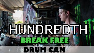 Hundredth Drum Cam | Break Free | Vans Warped Tour