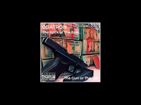 Obatron - Anton & Aristotle feat. Estee Nack (The Brick Or The Bale...The Gun Or The Tail EP)