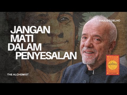 Buku yang Akan Membuatmu Ingin RESIGN Besok Pagi | Bedah The Alchemist
