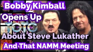 Bobby Kimball Gives His Side the NAMM Steve Lukather Meeting