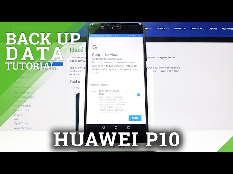 How to Enable Google Backup in HUAWEI P10 – Create Google Backup Account
