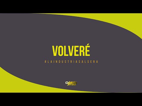 Chiquito Team Band - Volvere (Nueva Versión)