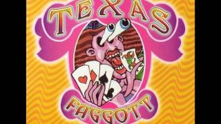 Texas Faggott - Stiff Neck