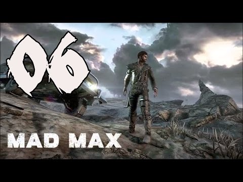 Mad Max - Gameplay Walkthrough Part 6: A Deal with Jeet