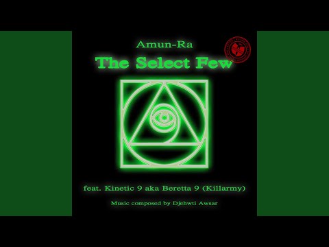 The Select Few (feat. Kinetic 9)