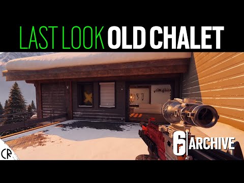 Last Look Old Chalet - 6News - Rainbow Six Siege