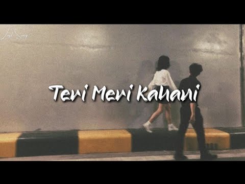 Teri Meri Kahani 