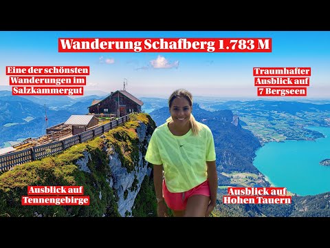 Schafberg 1.783 M Wanderung | Atemberaubender Blick auf Wolfgangsee | Mondsee  |  Hallstätter See