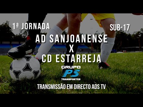 🔴 Directo ⚽ AD Sanjoanense Vs CD Estarreja - Sub-17