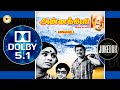 Annakkili I அன்னக்கிளி I 1976 I Ilayaraja I 32 Float 5 1 Dolby I Juke Box