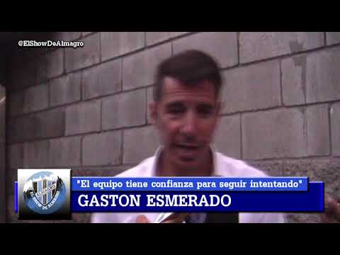 Gaston Esmerado en #ElShowDeAlmagro "Nos faltó puntería, las situaciones las creamos"