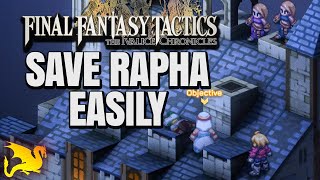 Save Rapha from Elmdore Easy Solution (Riovanes Castle) - FF TACTICS IVALICE CHRONICLES