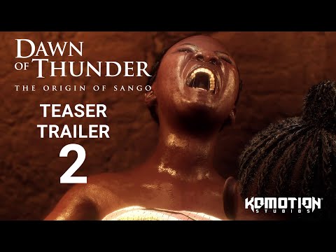 DAWN OF THUNDER- THE ORIGIN OF SANGO (TEASER 2)