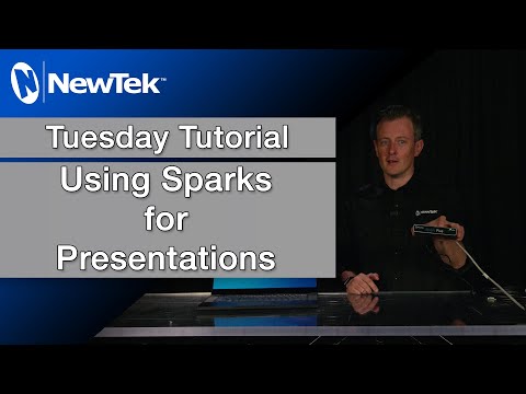 Tuesday Tutorial : Using Sparks for Presentations