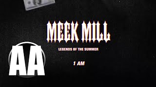 Meek Mill - 1 AM (8D AUDIO)