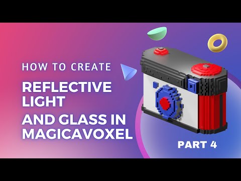 How to create reflective light and glass in magicavoxel | Neon Coloring Light