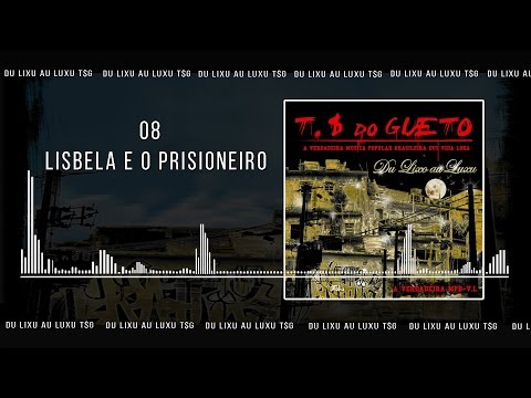 08 Lisbela e o Prisioneiro Trilha Sonora do Gueto