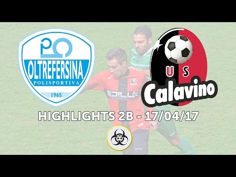 HIGHLIGHTS PARZIALI 2B - 17/04/2017: Pol. Oltrefersina - US Calavino ASD 0-1