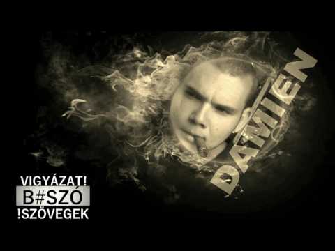 Damien - F*sz kivan (Prod by Medwe) OFFICIAL AUDIO