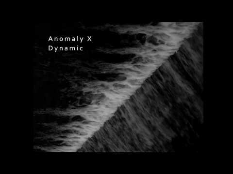 Anomaly X - Dynamics 02 (Rraph Remix)