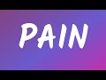 PinkPanthress - Pain (Lyrics) | It's 8:00 in the morning Now I'm entering my bed [TikTok Song]