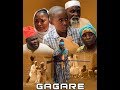 GAGARE 1&2 LATEST HAUSA FILM