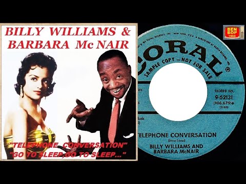 Billy Williams & Barbara McNair - Telephone Conversation / Go To Sleep, Go To Sleep... (1959)