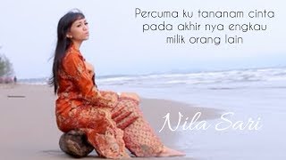 Download lagu Nila Sari Cinta Dilain Halak... mp3