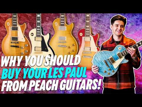 Why You Should Buy Your Les Paul From Peach Guitars!