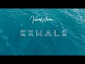 EXHALE by Vandell Andrew (For Sleep, Study & Meditation)