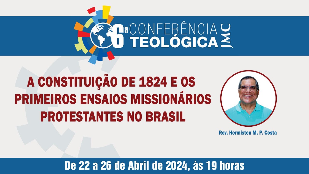 A Constituição de 1824 e os Primeiros Ensaios Missionários Protestantes no Brasil
