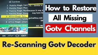 How to Scan Gotv and Restore all Missing Channels .Step by Step Guide to Scanning Gotv Decoder.
