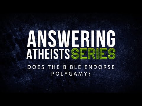 Answering Atheists: Does the Bible Endorse Polygamy? - 119 Ministries thumbnail