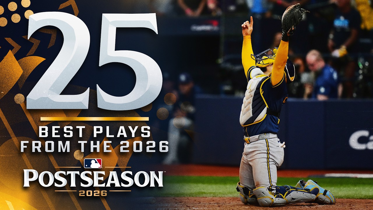 The 25 BEST PLAYS of the 2026 Postseason! (Ft. Jackson Chourio, Chandler Simpson & MORE!)