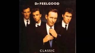 Dr. Feelgood - A Touch Of Class