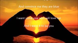 I Want Someone Who Will Love Me Karaoke