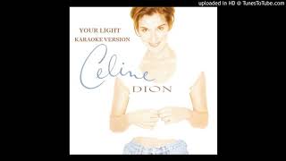 Celine Dion - Your Light (Official Karaoke Version with Backing Vocals)