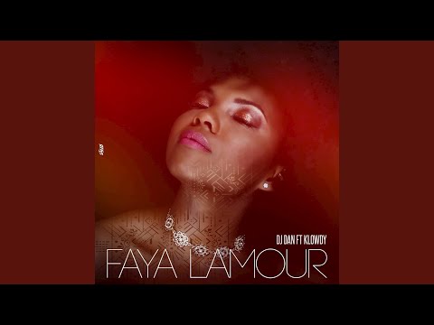 Faya lamour