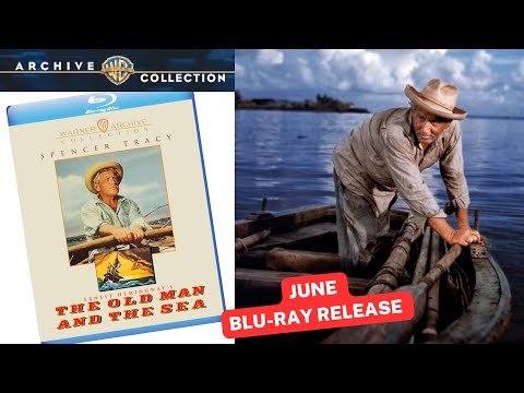 THE OLD MAN AND THE SEA June #Bluray Release announce #filmreview #classicmovies #tcm #Warnerarchive