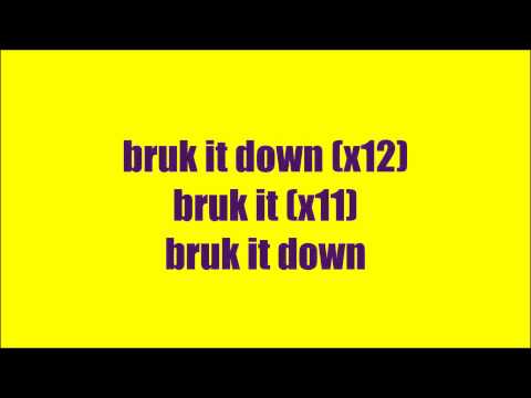 BRUK IT DOWN - Mr.Vegas lyrics